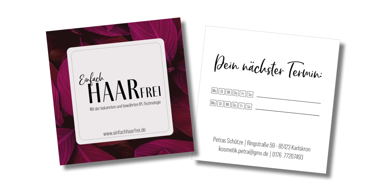 Visitenkarten für HaarFrei von Petra Schütze